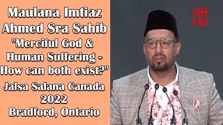 Jalsa Salana Canada 2022 DAY 1 | Imtiaz Ahmed Sra Sahib Speech