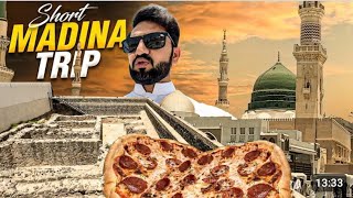 New Discovered Ziyarat in madina and Lunch A. Rahimbhai ki taraf se .wood fired pizza #viralvideo