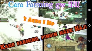 Toram online - Cara farming gw , 3 akun 1 hp