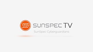 SunSpec Cyberguardians Fall Recruitment Webinar