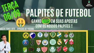 PALPITES DE APOSTAS DE FUTEBOL PARA 06/09/2022 (TERÇA)!!! CONFIRA AGORA MESMO!