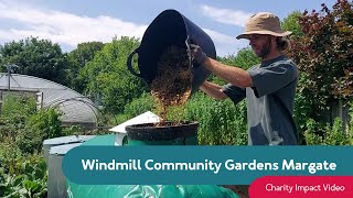 Charity Impact Video: Windmill Community Gardens Margate