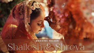 SHAILESH x SHREYA | WEDDING TEASER 2023 | THE BOHO FILMS