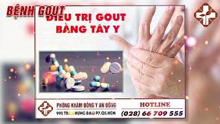 Đã tìm ra phương pháp chữa bệnh Gout hiệu quả nhất