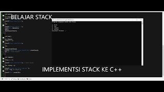 Program Stack , Tugas Struktur Data dan Algoritma Responsi, Implementasi Stack/Tumpukan Ke dalam C++