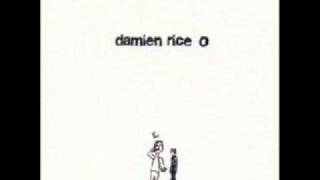 Damien Rice - Delicate