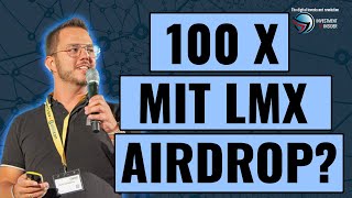 100X POTENZIAL ? LMX Airdrop - Tutorial Deutsch 2022