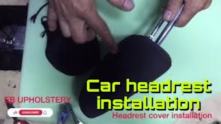 Car Headrest cover installation for Toyota innova/Upholstery