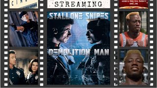 THE CINE-MEN MOVIE PODCAST EPISODE 302: DEMOLITION MAN(1993)