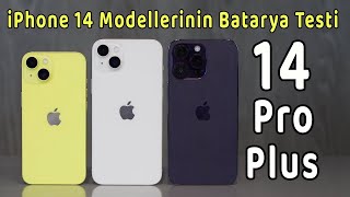 iPhone 14 | 14 Plus | 14 Pro Max | Batarya Testi | Karşılaştırma