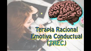 Terapia Racional Emotiva Conductual