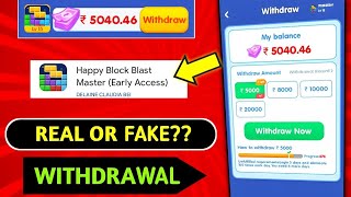 HAPPY BLOCK BLAST MASTER APP WITHDRAWAL | Happy block blast master app Real Or Fake