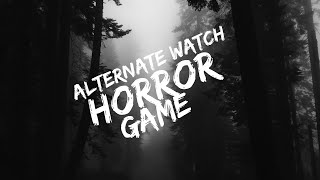 Alternate Watch - I Spy But Scarier??