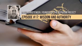 Ecclesiastes: Episode 17 - Wisdom and Authority