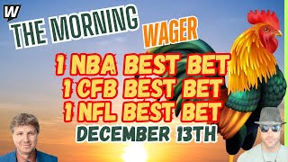 Army vs Navy Picks | NBA Cup Predictions | NFL Week 15 Picks | The Morning Wager 12/13/24