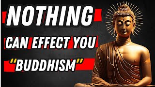 10 Buddhist Principles So That NOTHING Can AFFECT YOU | Buddhism