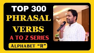 A to Z Phrasal Verbs || Alphabet "R" || Class- 13 || Word Power || By Ashwin Sir