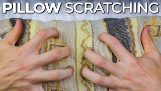 ASMR Pillow Scratching (No Talking)