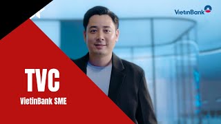 TVC quảng cáo 5s VietinBank SME | Dịch vụ sản xuất TVC