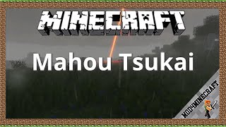 Mahou Tsukai Mod 1.18.1/1.16.5/1.12.2 & Tutorial Downloading And Installing For Minecraft