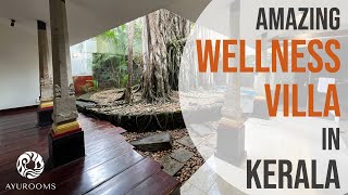 Wellness Villa | Niraamaya Retreats Surya Samudra | Kovalam Beach | Ayurooms