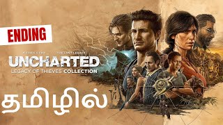 UNCHARTED™: Legacy of Thieves Collection Tamil Gameplay (ENDING) Walkthrough FULL GAME [4K 60FPS PC]