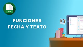 FUNCIONES de FECHA y TEXTO en Excel | TUTORIAL | Profe Online