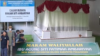 Kisah Waliyulloh Perempuan - Di Bumi Pekalongan