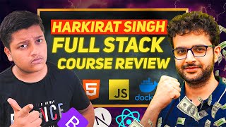 Harkirat Singh Full Stack Course Review 🔥 | Should you buy it?