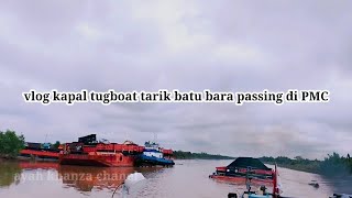 kapal tugboat tarik tongkang batu bara mau passing di PT PMC sungai lilin