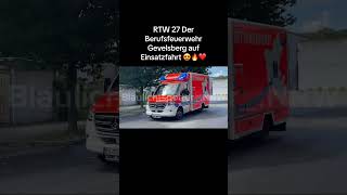 RTW 27 der Feuerwehr Gevelsberg  Auf Einsatzfahrt