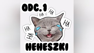 Heheszki odc.1