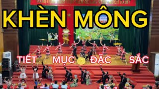 KHÈN MÔNG - TIẾT MỤC ĐẶC SẮC NHẤT