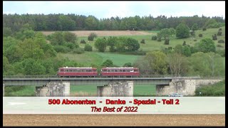 500 Abonenten  -  Danke  -  Spezial -Teil 2 - The Best of 2022 - Alle Traktionen - AL  # 165/002/023