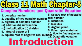 Class 11 Ch 5 |Complex Numbers and Quadratic Equations|Math|Notes|Introduction|Summary|Chapter 5