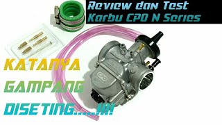 Review dan Test Karburator CPO N Series