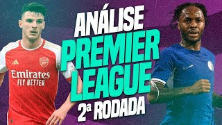 🏴󠁧󠁢󠁥󠁮󠁧󠁿Premier League - Palpites da 2ª Rodada🏴󠁧󠁢󠁥󠁮󠁧󠁿