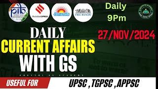 | 27 Nov 2024 daily current affairs with gs| Hindu Indian express pib