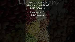 rekomendasi camilan kacang 100kalori   #short #diet #health #menudietsehat #viral