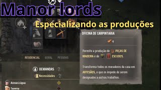 Atualizando as casas, construindo materiais de guerra e venda comercial  - Manor Lords