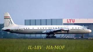 Retired / Nyugdíjazva: MALÉV Ilyushin IL-62, IL-14, IL-18