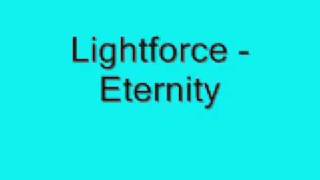 Lightforce - Eternity