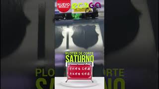 PLOTTER DE CORTE ECOGACUT: SATURNO