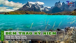 Đêm Trao Kỷ Niệm - Mạnh Quỳnh Karaoke