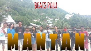 M A N T A N - Bhio Heller X Alrin Sawile X Len Gasla X Reyan Binowo (Beats Pulu)