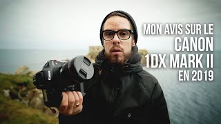 Canon 1DX Mark II en 2019 | Le test d'un utilisateur Sony A7III / A7RIII