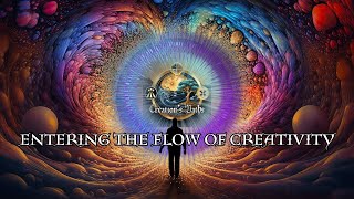 Entering the Flow of Creativity