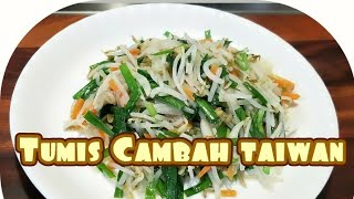 Cara Tumis Cambah/Tauge Ala TaiwanFood