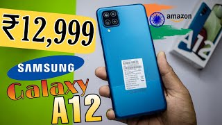 Samsung Galaxy A12 Unboxing & First Look | True 48MP | 5000mAh | Who Should Buy? 🙄