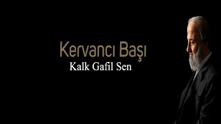 Hafız Murat - Kalk Gafil Sen (2007)